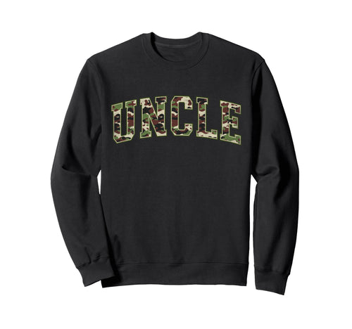 Camo Uncle Camourflage Varsity Text Sweatshirt - Streetwear Style Unisex - T-Shirt, Sweatshirt, Hoodie