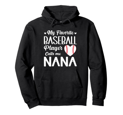 My Favorite Baseball Player Calls Me Hoodie - Streetwear Style Men Women - T-Shirt, Sweatshirt, Hoodie