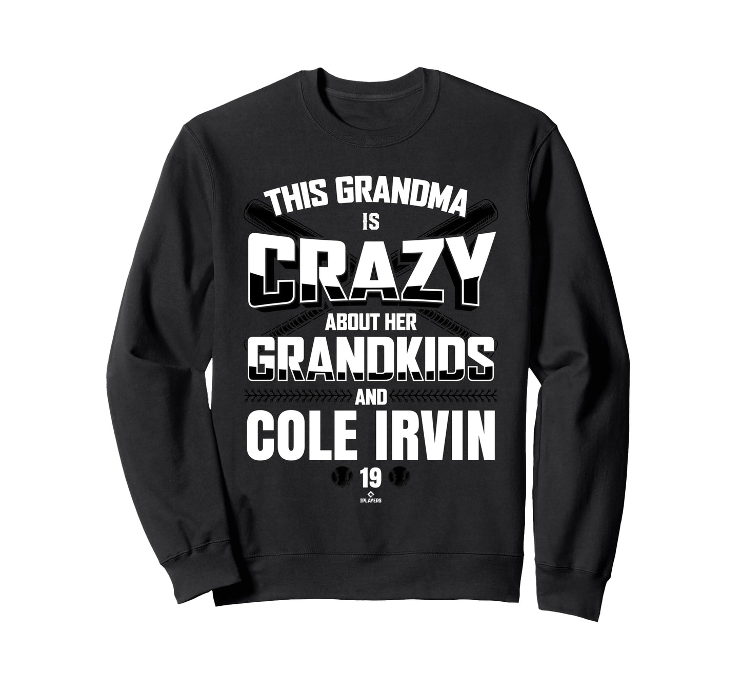 Grandma Crazy Cole Irvin Baltimore Sweatshirt - Trendy Graphic for Adults - T-Shirt, Sweatshirt, Hoodie
