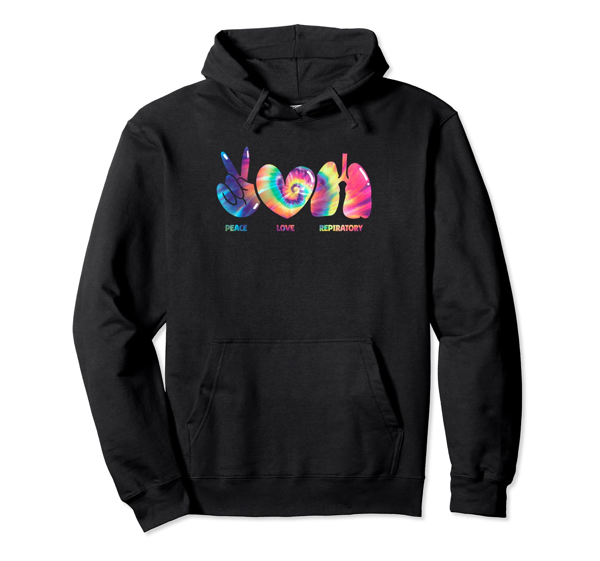 Respiratory Therapist Tie Dye Peace Love Hoodie - Novelty Apparel Unisex - T-Shirt, Sweatshirt, Hoodie