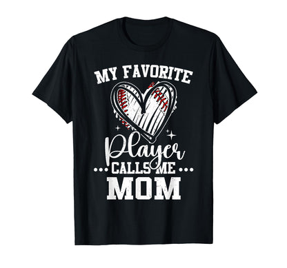 My Favorite Baseball Player Calls Me T-Shirt - Novelty Apparel for Adults - T-Shirt, Sweatshirt, Hoodie