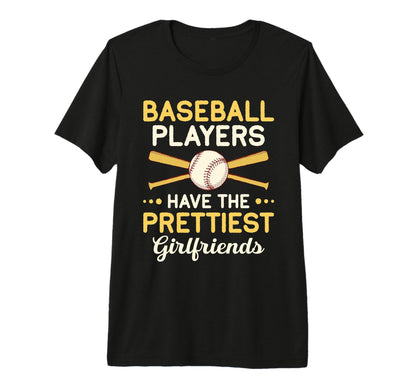 Baseball Players Have Prettiest T-Shirt - Minimalist Print for Adults - T-Shirt, Sweatshirt, Hoodie