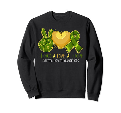 Mental Health Awareness Peace Love Sweatshirt - Graphic Print for Adults - T-Shirt, Sweatshirt, Hoodie