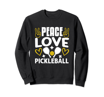 Peace Love Pickleball Sweatshirt - Custom Art Print for Adults - T-Shirt, Sweatshirt, Hoodie