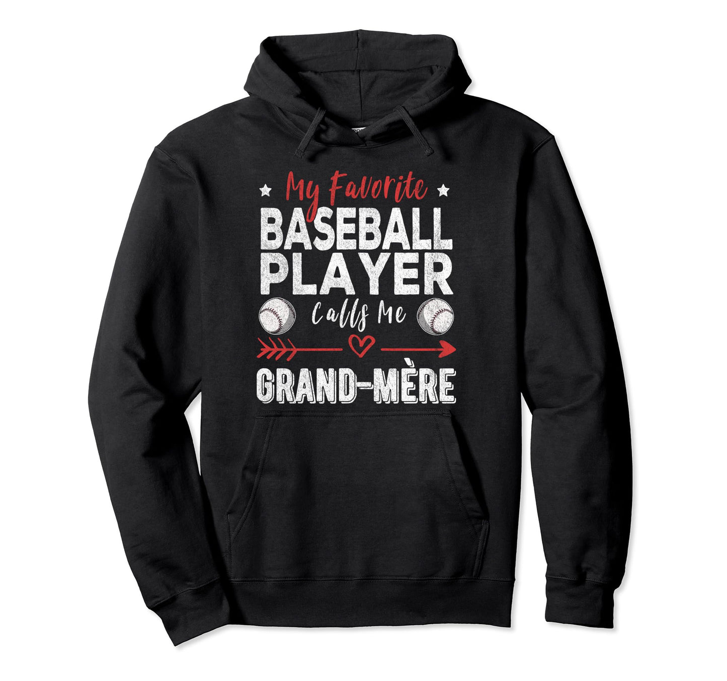 My Favorite Baseball Player Calls Me Grand Hoodie - Unique Graphic Unisex - T-Shirt, Sweatshirt, Hoodie