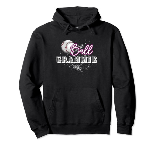 Ball Grammie Baseball Softball Hoodie - Casual Everyday Wear Unisex - T-Shirt, Sweatshirt, Hoodie