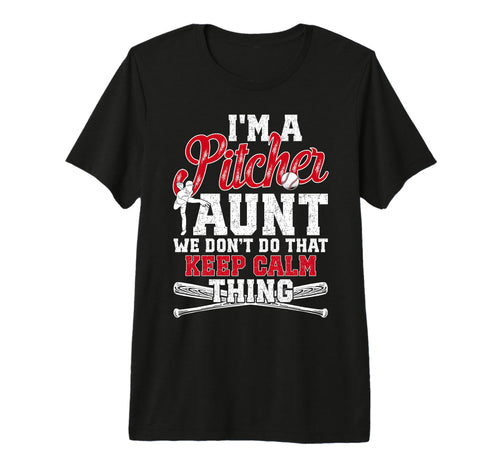 Im Baseball Pitcher Aunt Baseball T-Shirt - Streetwear Style Men Women - T-Shirt, Sweatshirt, Hoodie