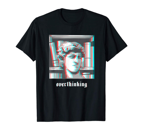 Overthinking Vaporwave Aesthetic Glitch T-Shirt - Minimalist Print Unisex - T-Shirt, Sweatshirt, Hoodie
