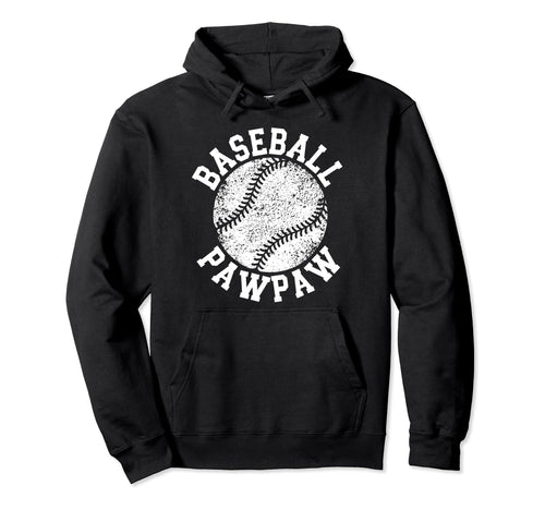 Baseball Pawpaw Proud Pawpaw Baseball Hoodie - Novelty Apparel Men Women - T-Shirt, Sweatshirt, Hoodie