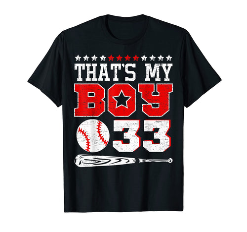 Thats My Baseball 33 T-Shirt - Casual Everyday Wear Unisex - T-Shirt, Sweatshirt, Hoodie