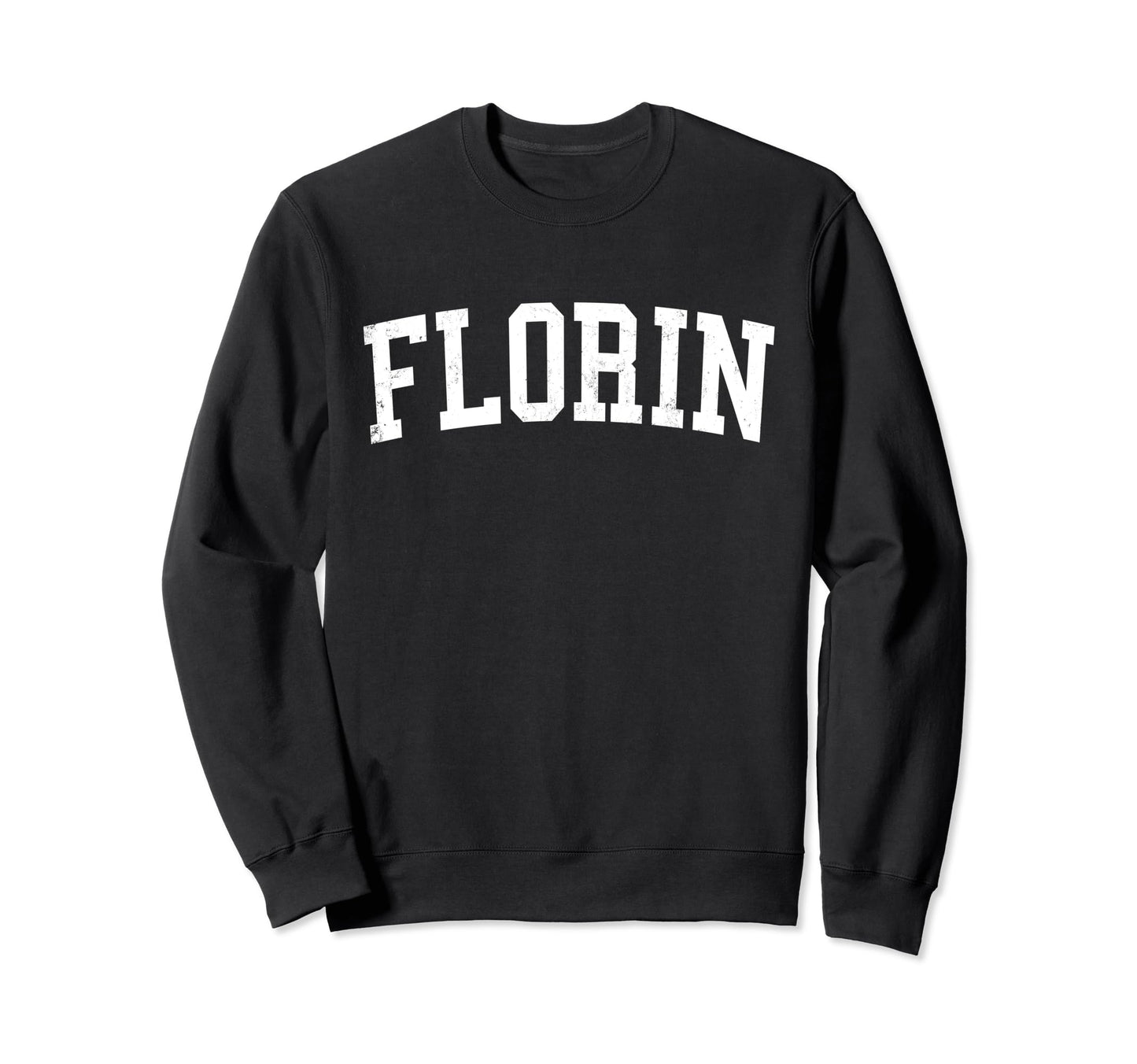 Florin Ca Distressed White Varsity Sweatshirt - Novelty Apparel Men Women - T-Shirt, Sweatshirt, Hoodie