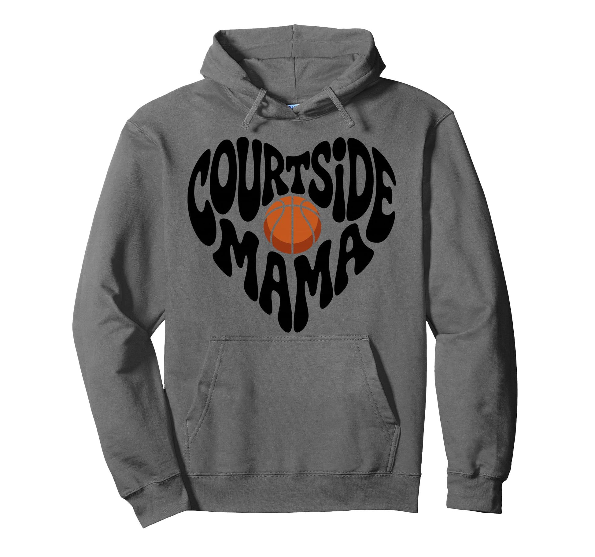 Courtside Mama Basketball Mom Game Day Hoodie - Trendy Graphic Unisex - T-Shirt, Sweatshirt, Hoodie