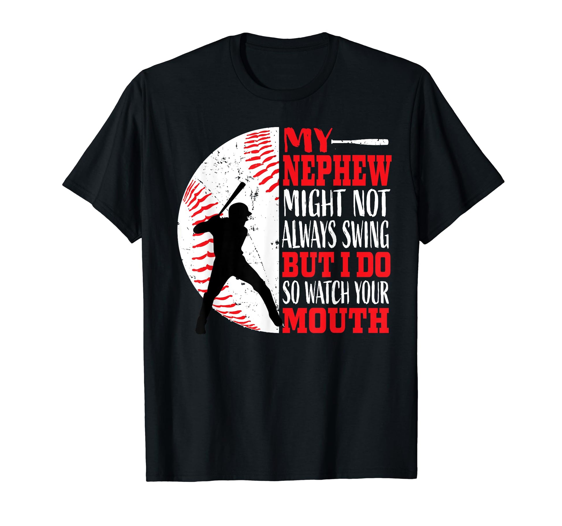 Funny Baseball Shirts Aunt Uncle Sayings T-Shirt - Trendy Graphic Men Women - T-Shirt, Sweatshirt, Hoodie