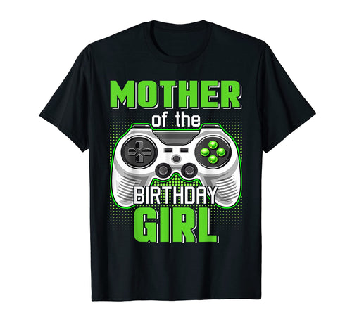 Mother Birthday Video Game B Day Gamer Party T-Shirt - Graphic Print Unisex - T-Shirt, Sweatshirt, Hoodie