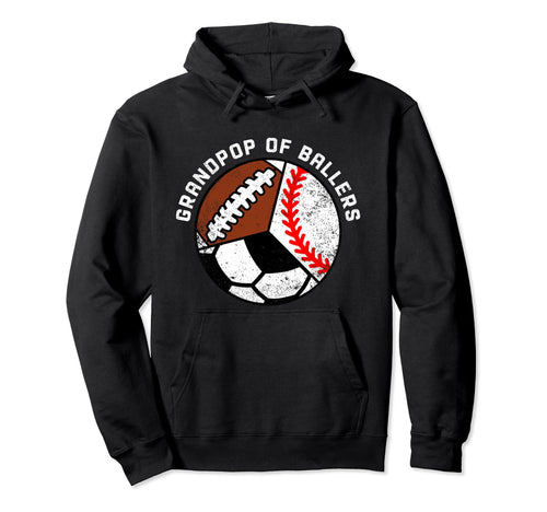 Grandpop Ballers Funny Baseball Soccer Hoodie - Unique Graphic Unisex - T-Shirt, Sweatshirt, Hoodie