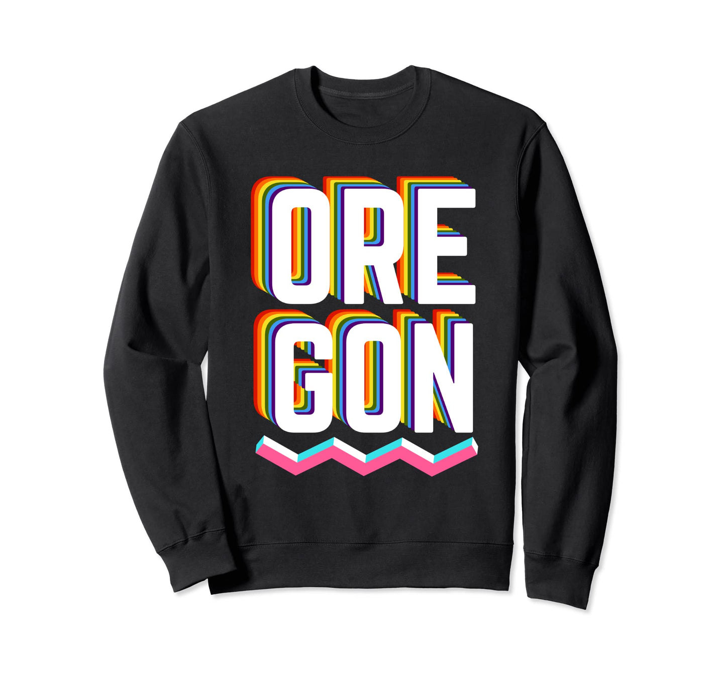 Oregon Pride Lgbtq Gay Pride Sweatshirt - Fun Novelty Design Men Women - T-Shirt, Sweatshirt, Hoodie