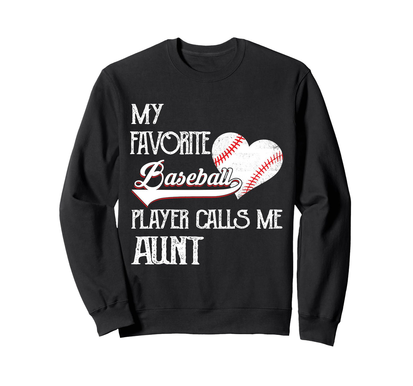 Heart Love Favorite Baseball Player Sweatshirt - Graphic Print for Adults - T-Shirt, Sweatshirt, Hoodie