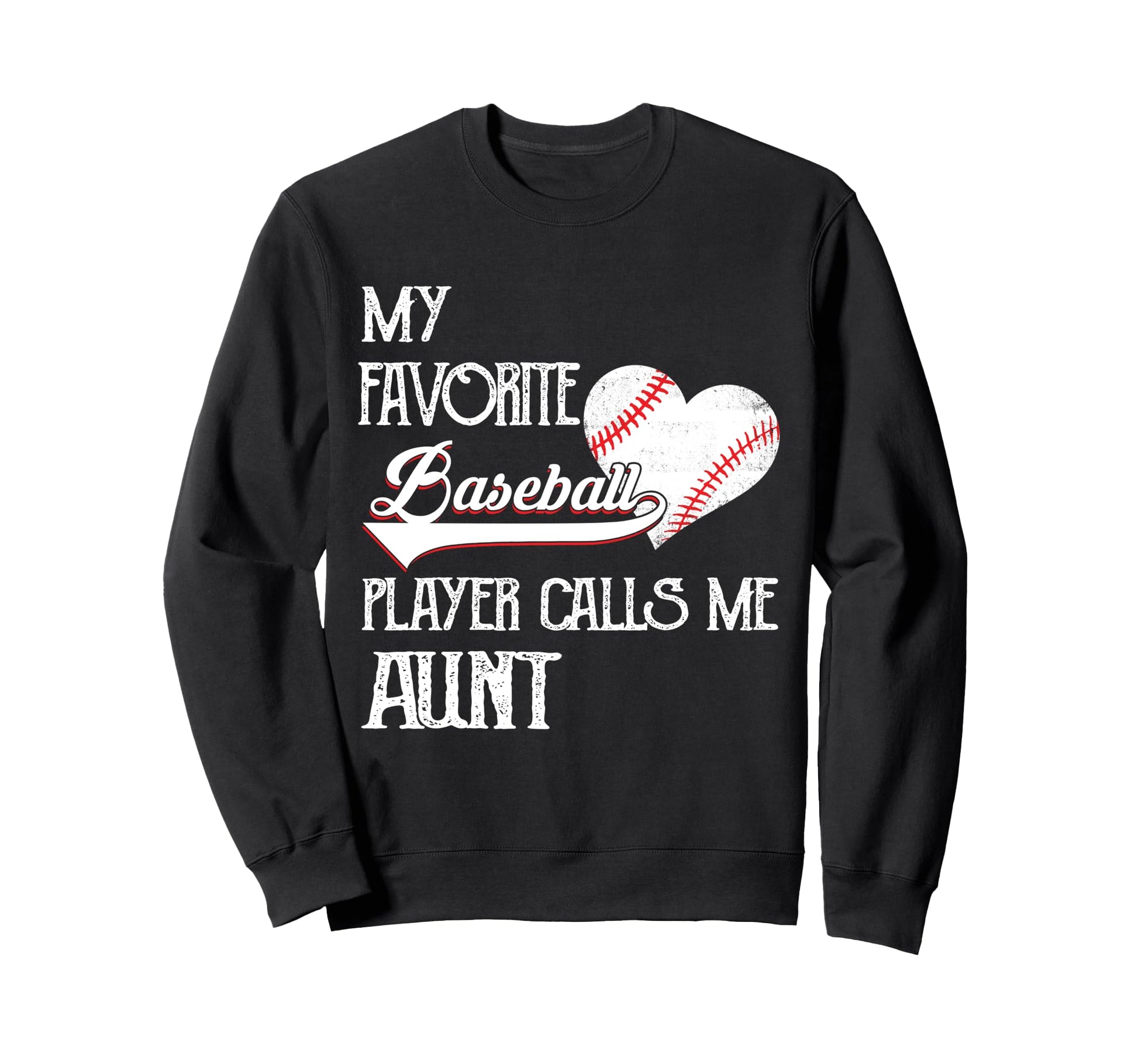 Heart Love Favorite Baseball Player Sweatshirt - Graphic Print for Adults - T-Shirt, Sweatshirt, Hoodie
