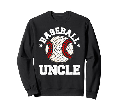 Baseball Uncle Distressed Funny Uncle Sweatshirt - Novelty Apparel Unisex - T-Shirt, Sweatshirt, Hoodie