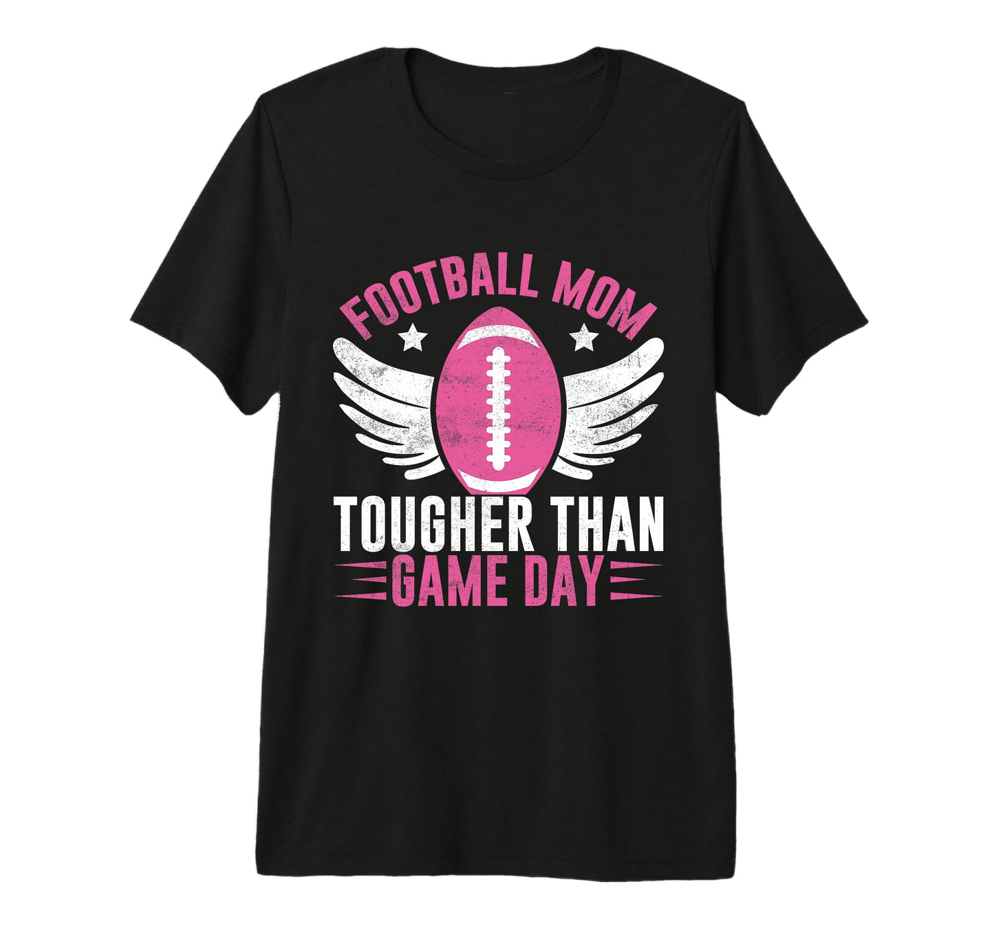 Football Mom Tougher Than Game Day T-Shirt - Trendy Graphic Men Women - T-Shirt, Sweatshirt, Hoodie