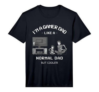 Mens Im Gamer Dad Like Normal Dad But T-Shirt - Novelty Apparel Men Women - T-Shirt, Sweatshirt, Hoodie
