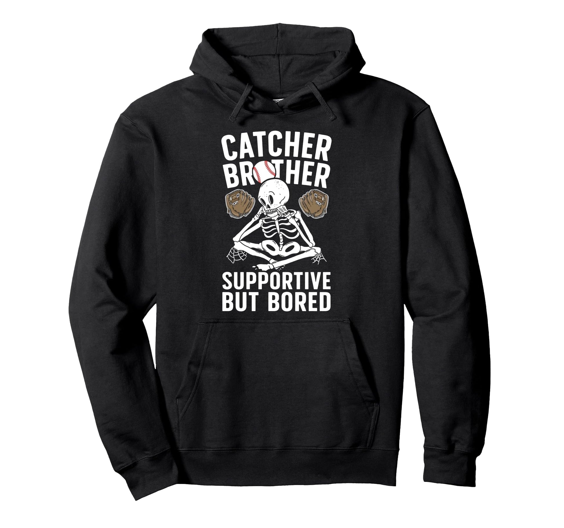 Baseball Catcher Brother Supportive Hoodie - Unique Graphic Unisex - T-Shirt, Sweatshirt, Hoodie