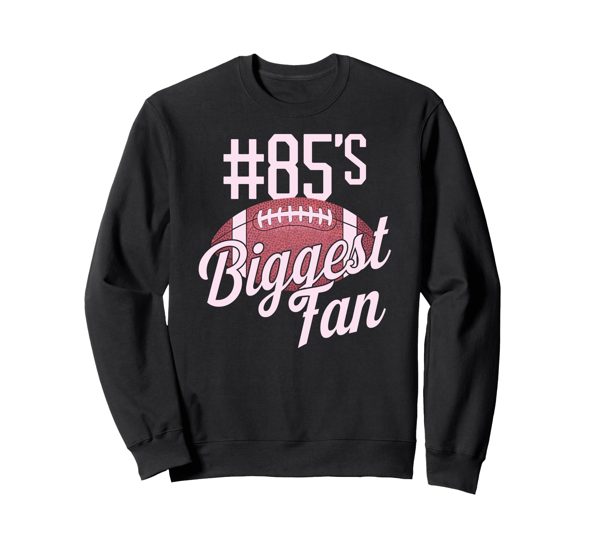 Number 85 Biggest Fan Football Mom Sweatshirt - Aesthetic Graphic Unisex - T-Shirt, Sweatshirt, Hoodie