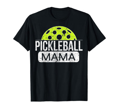 Pickleball Mama Game Day Player T-Shirt - Streetwear Style Unisex - T-Shirt, Sweatshirt, Hoodie