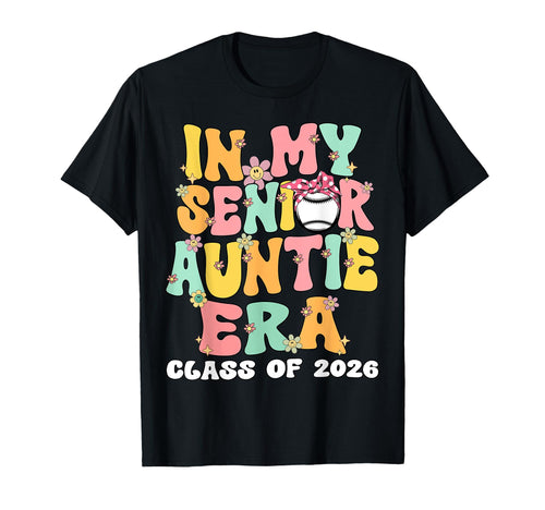 My Senior Aunt Era Groovy Baseball Senior T-Shirt - Trendy Graphic Unisex - T-Shirt, Sweatshirt, Hoodie