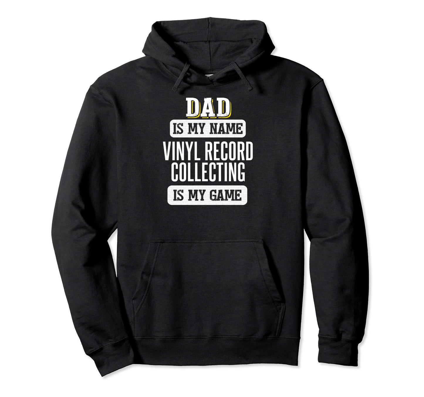 Funny Vinyl Record Collecting Gift Dad Hoodie - Trendy Graphic Men Women - T-Shirt, Sweatshirt, Hoodie
