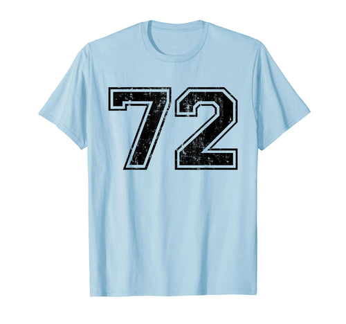 Number 72 Varsity Distressed Sport Team T-Shirt - Graphic Print Men Women - T-Shirt, Sweatshirt, Hoodie