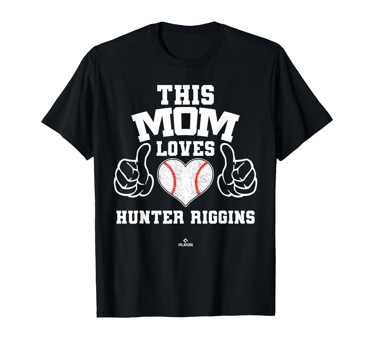 This Mom Loves Hunter Riggins Prospect T-Shirt - Fun Novelty Design Unisex - T-Shirt, Sweatshirt, Hoodie