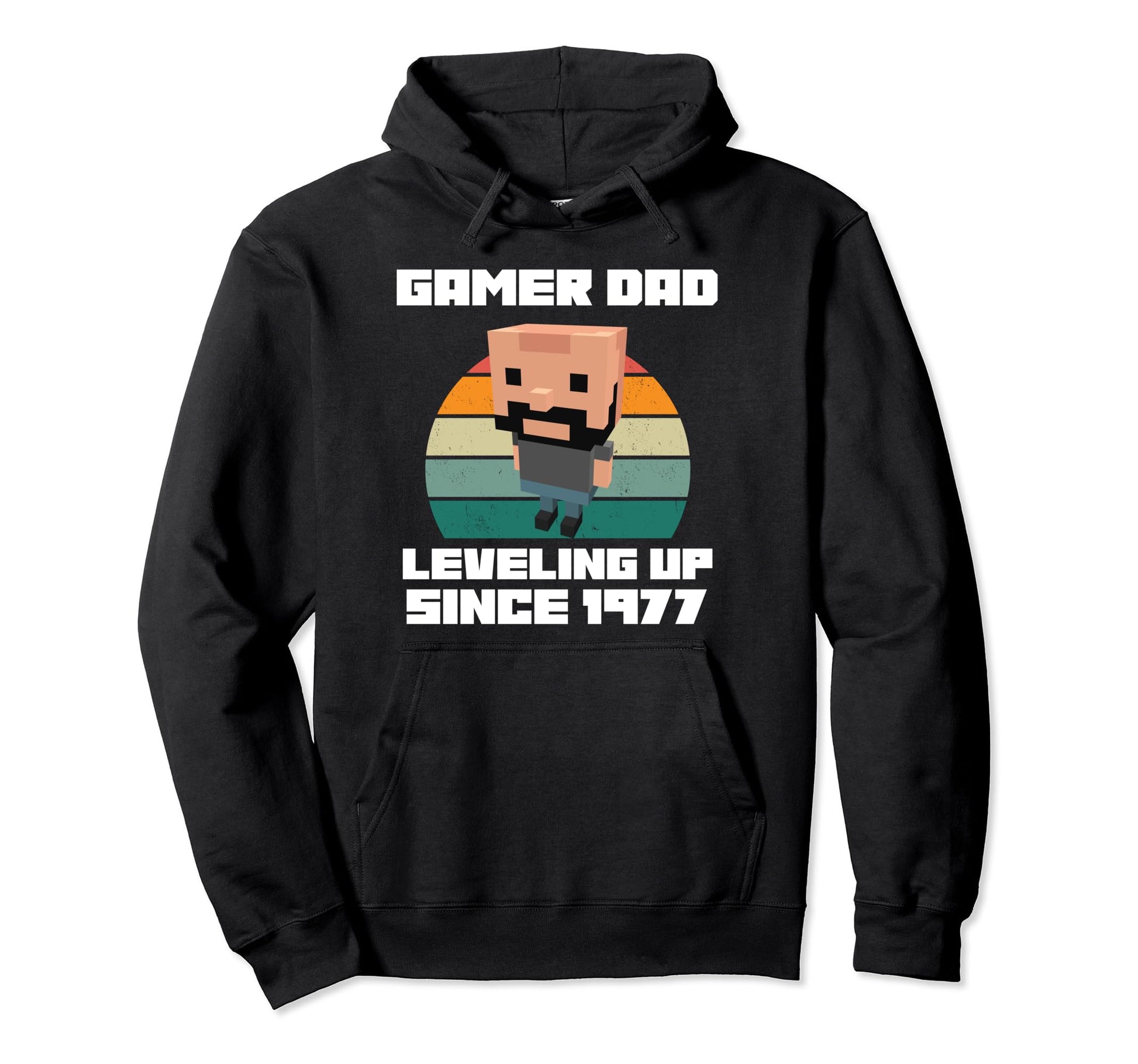 Gamer Dad Leveling Up Since 1977 Father Hoodie - Streetwear Style Unisex - T-Shirt, Sweatshirt, Hoodie