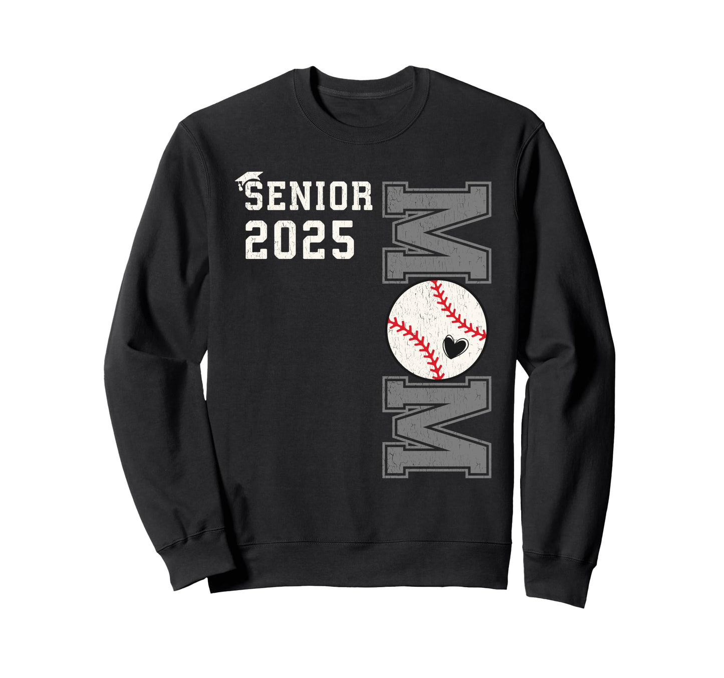 Proud Senior Baseball Mom Class 2025 Sweatshirt - Streetwear Style Unisex - T-Shirt, Sweatshirt, Hoodie