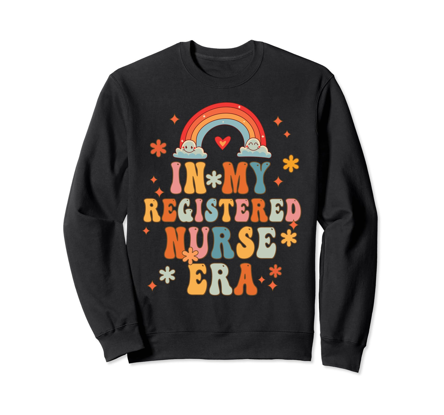 My Registered Nurse Era Boho Sweatshirt - Casual Everyday Wear Unisex - T-Shirt, Sweatshirt, Hoodie
