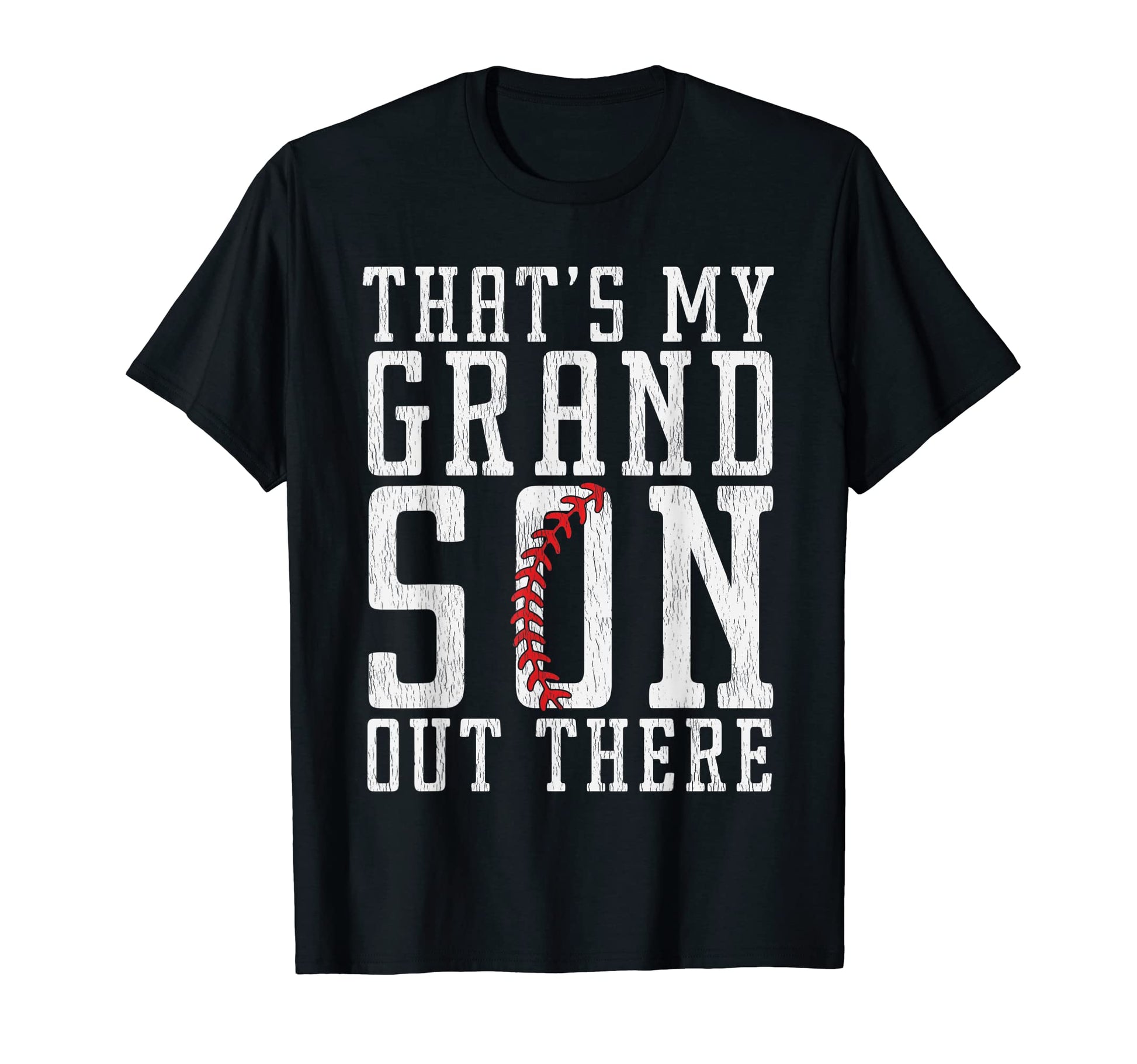 Thats My Grandson Out There Baseball T-Shirt - Minimalist Print Unisex - T-Shirt, Sweatshirt, Hoodie