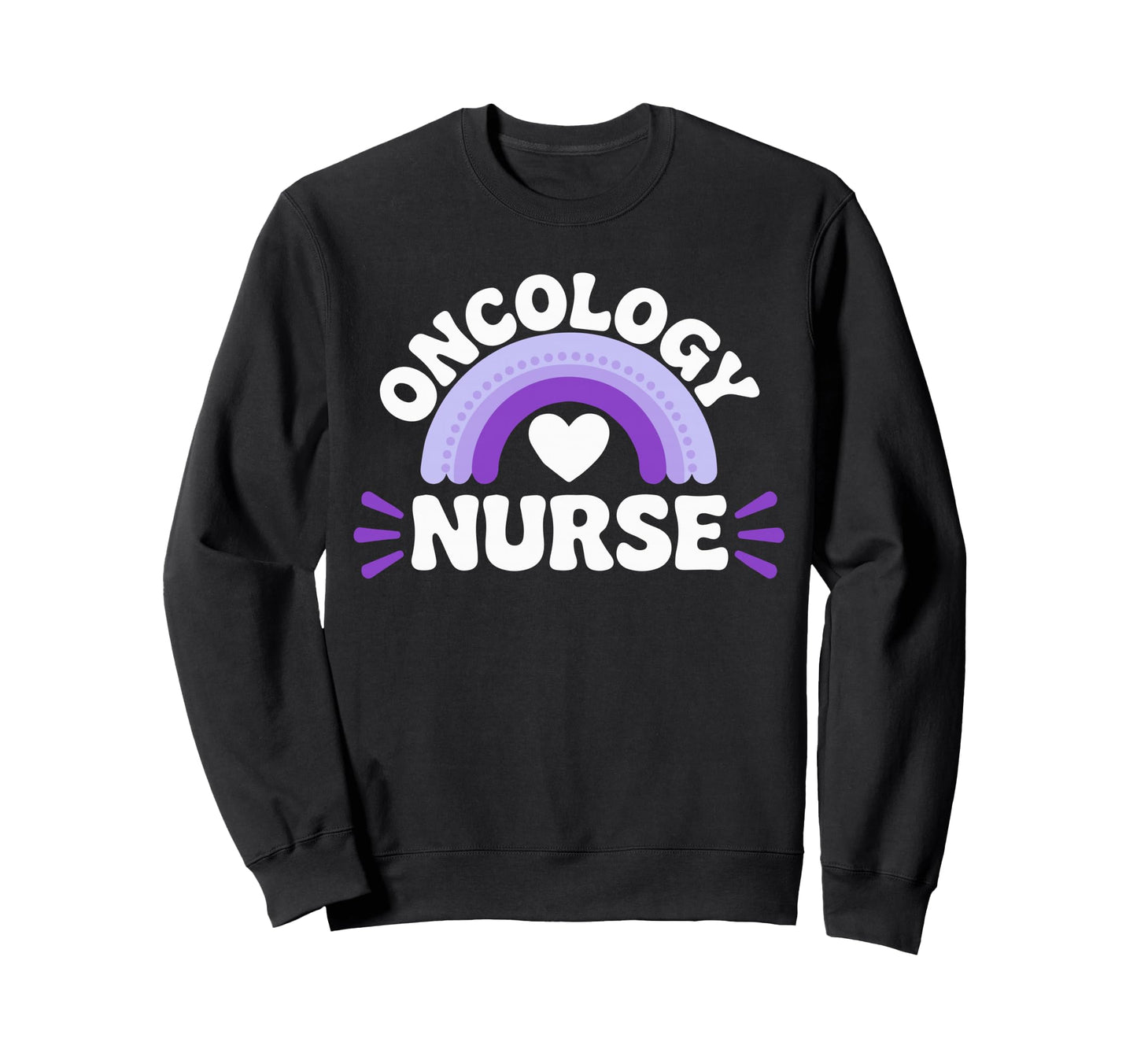 Oncologist Oncologists Rainbow Sweatshirt - Novelty Apparel Unisex - T-Shirt, Sweatshirt, Hoodie