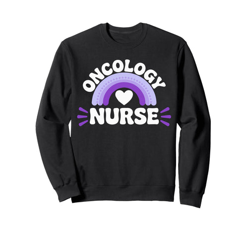 Oncologist Oncologists Rainbow Sweatshirt - Novelty Apparel Unisex - T-Shirt, Sweatshirt, Hoodie