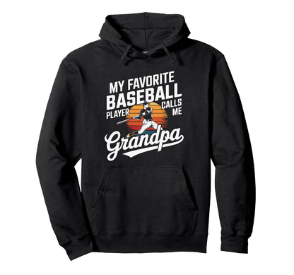 My Favorite Baseball Player Calls Me Hoodie - Graphic Print Men Women - T-Shirt, Sweatshirt, Hoodie
