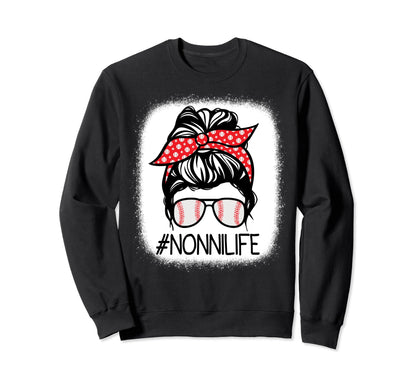 Nonni Bleached Messy Bun Baseball Sweatshirt - Streetwear Style Unisex - T-Shirt, Sweatshirt, Hoodie