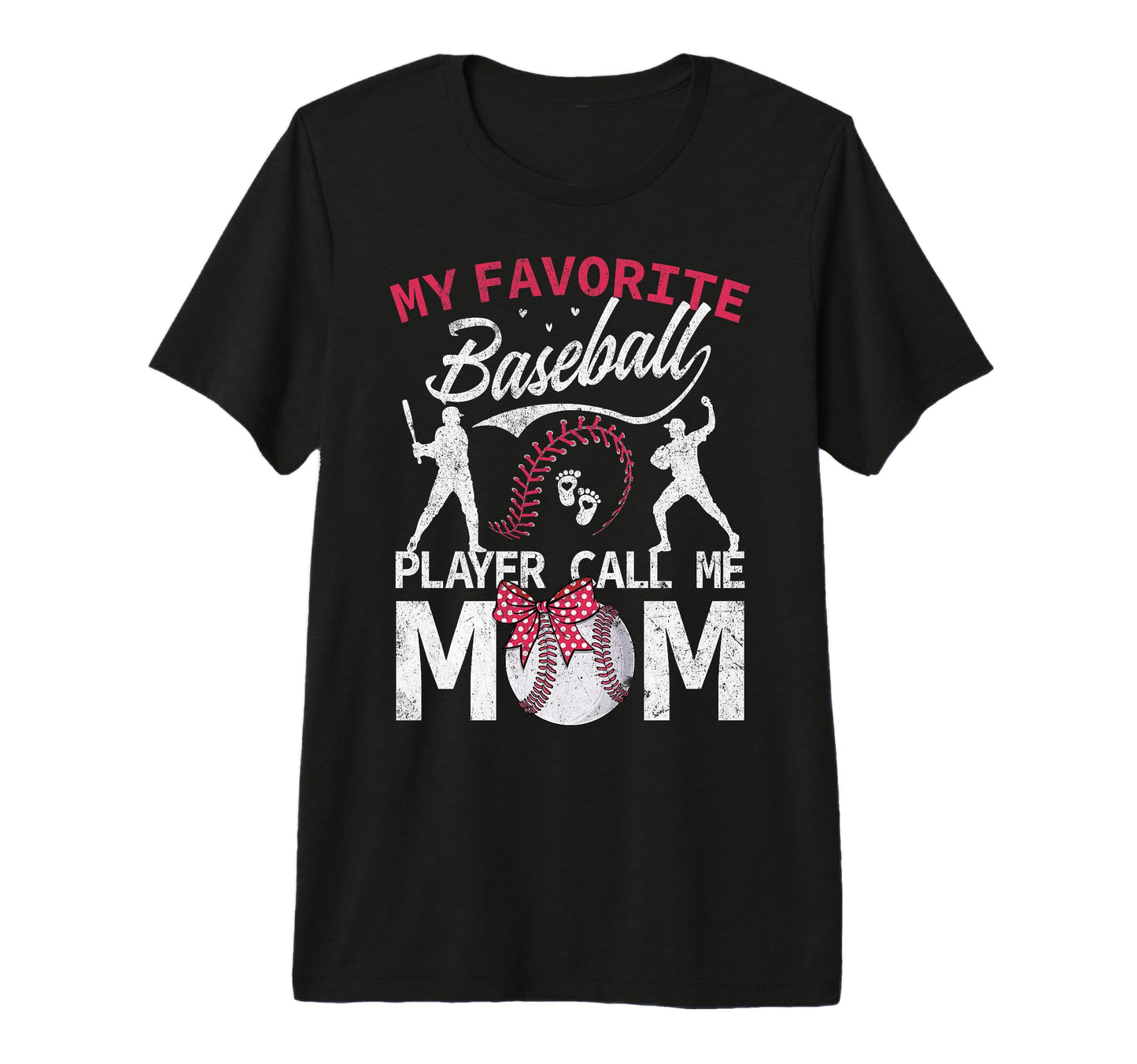 My Favorite Baseball Player Calls Me T-Shirt - Unique Graphic Men Women - T-Shirt, Sweatshirt, Hoodie
