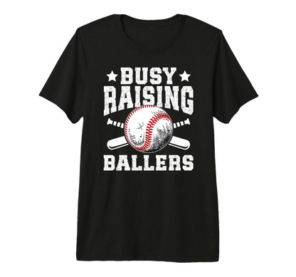 Mens Busy Raising Ballers Baseball Dad T-Shirt - Trendy Graphic Men Women - T-Shirt, Sweatshirt, Hoodie