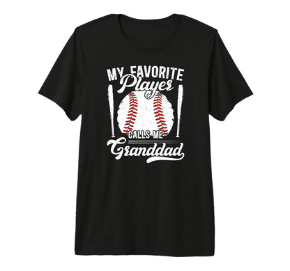 Mens My Favorite Baseball Player Granddad T-Shirt - Unique Graphic Unisex - T-Shirt, Sweatshirt, Hoodie