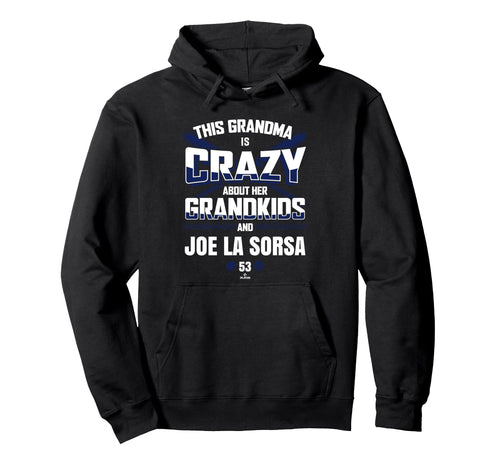 Grandma Crazy Joe La Sorsa Washington Hoodie - Fun Novelty Design Unisex - T-Shirt, Sweatshirt, Hoodie