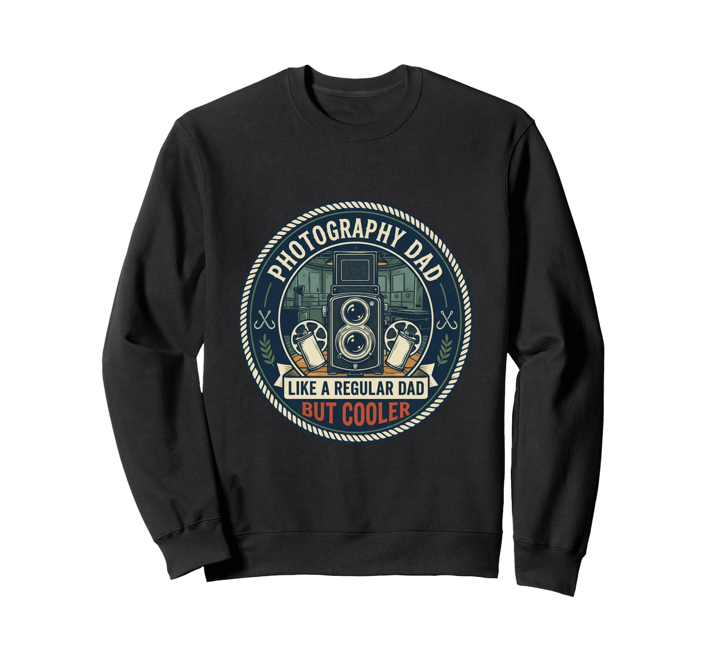 Photography Dad Camera Film Sweatshirt - Streetwear Style Unisex - T-Shirt, Sweatshirt, Hoodie