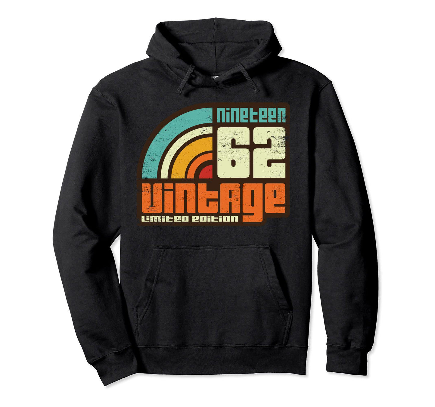 1962 Rainbow Birthday Gift Hoodie - Novelty Apparel for Adults - T-Shirt, Sweatshirt, Hoodie