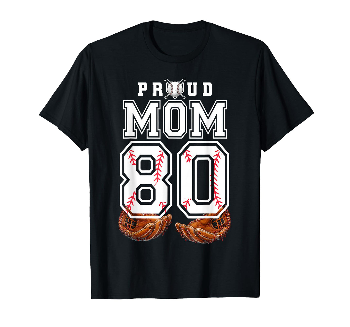 Proud Mom Baseball Player Number 80 Game T-Shirt - Minimalist Print Unisex - T-Shirt, Sweatshirt, Hoodie