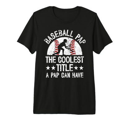 Mens Baseball Pap Coolest Title Pap T-Shirt - Trendy Graphic for Adults - T-Shirt, Sweatshirt, Hoodie