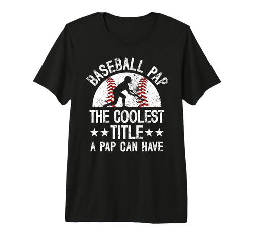 Mens Baseball Pap Coolest Title Pap T-Shirt - Trendy Graphic for Adults - T-Shirt, Sweatshirt, Hoodie