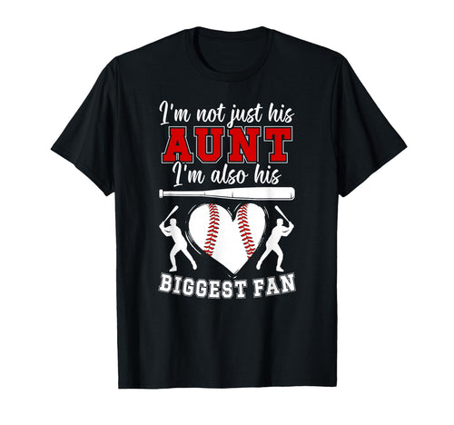 His Biggest Fan Baseball Aunt Baseball T-Shirt - Graphic Print for Adults - T-Shirt, Sweatshirt, Hoodie